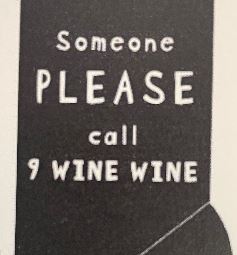 Somoene PLEASE call 9 WINE WINE - WYS-130 Unisex