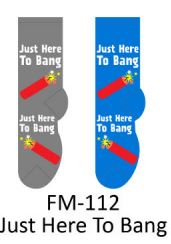 Just Here to Bang Mens Socks - FM-112