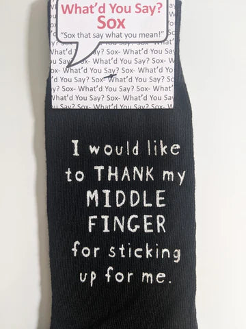 I would like to THANK my MIDDLE FINGER for sticking up for me. WYS-117 UNISEX