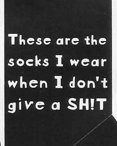 These are the socks I wear when I don't give a SHIT WYS-12 Unisex