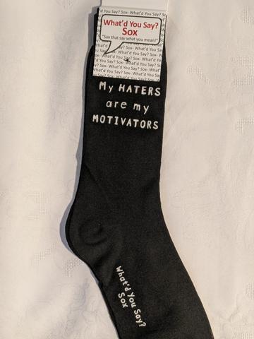My HATERS are my MOTIVATORS WYS-15 UNISEX